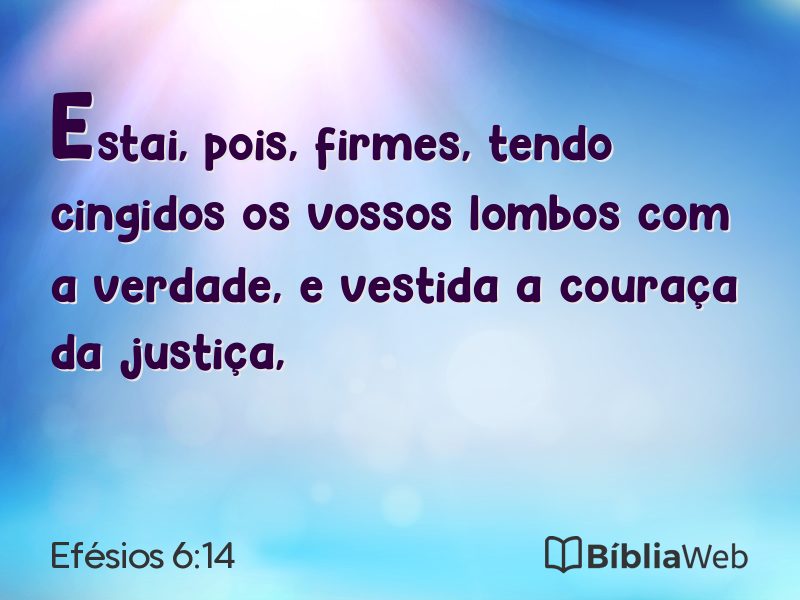 Efésios 6:14 em imagem para compartilhar