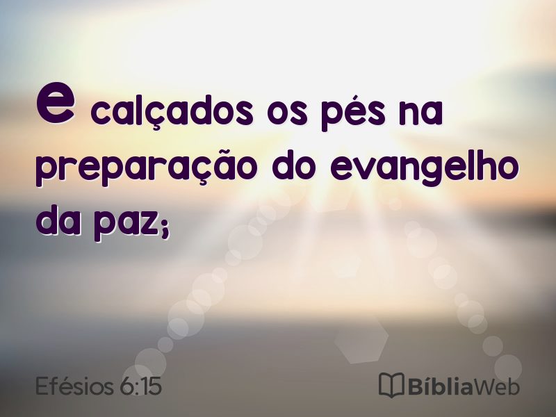 Efésios 6:15 em imagem para compartilhar