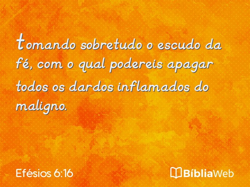Efésios 6:16 em imagem para compartilhar