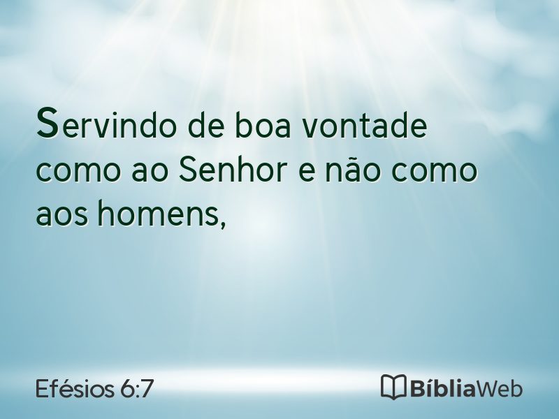 Efésios 6:7 em imagem para compartilhar