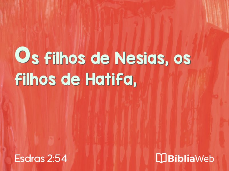 Esdras 2:54 em imagem para compartilhar