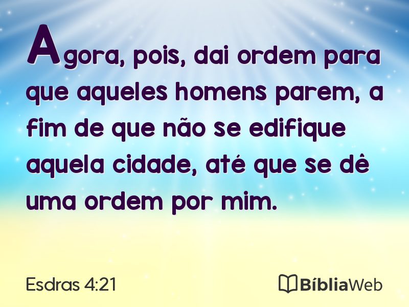 Esdras 4:21 em imagem para compartilhar