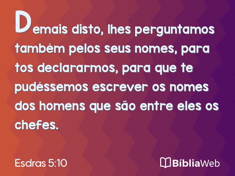 Esdras 5:10 em imagem para compartilhar