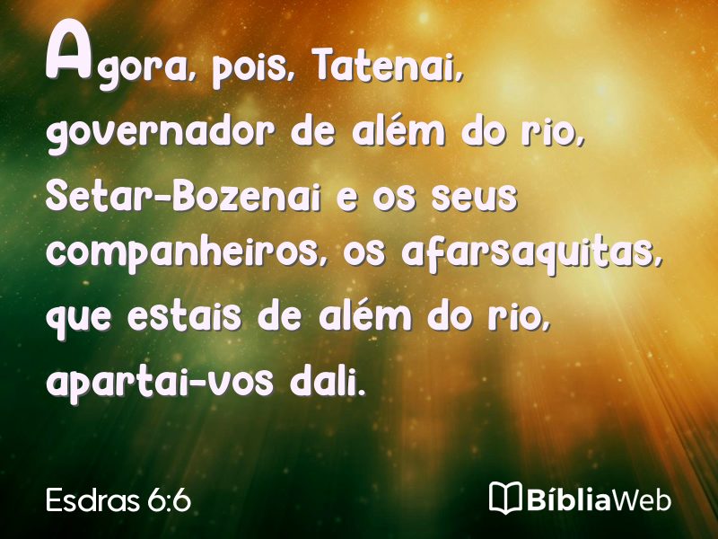 Esdras 6:6 em imagem para compartilhar