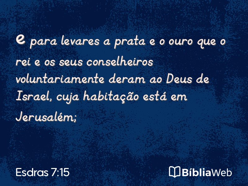 Esdras 7:15 em imagem para compartilhar