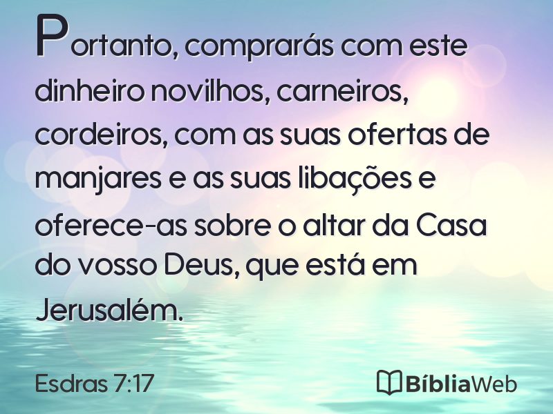 Esdras 7:17 em imagem para compartilhar