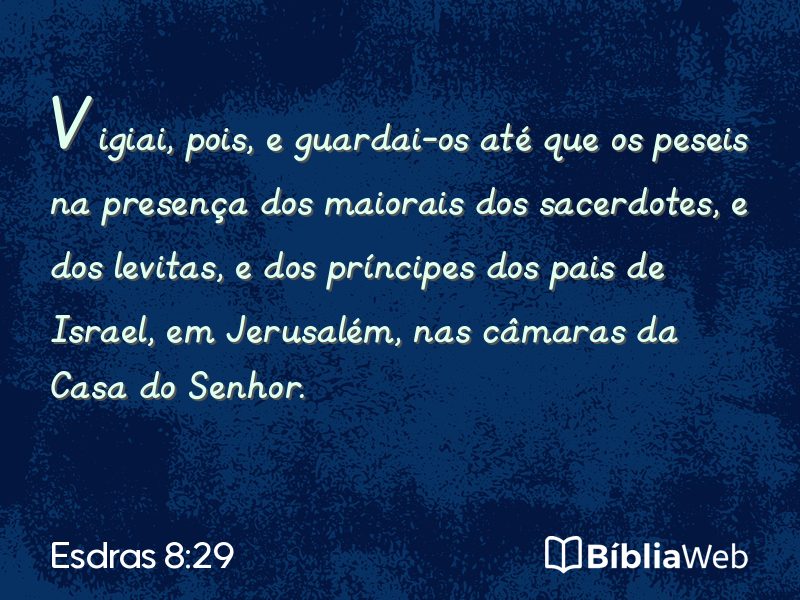 Esdras 8:29 em imagem para compartilhar