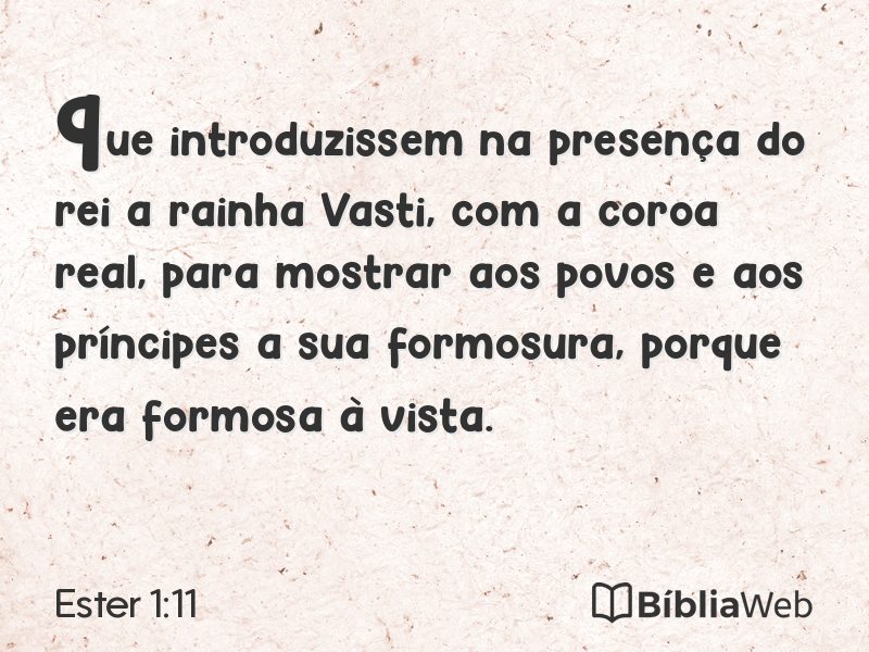 Ester 1:11 em imagem para compartilhar