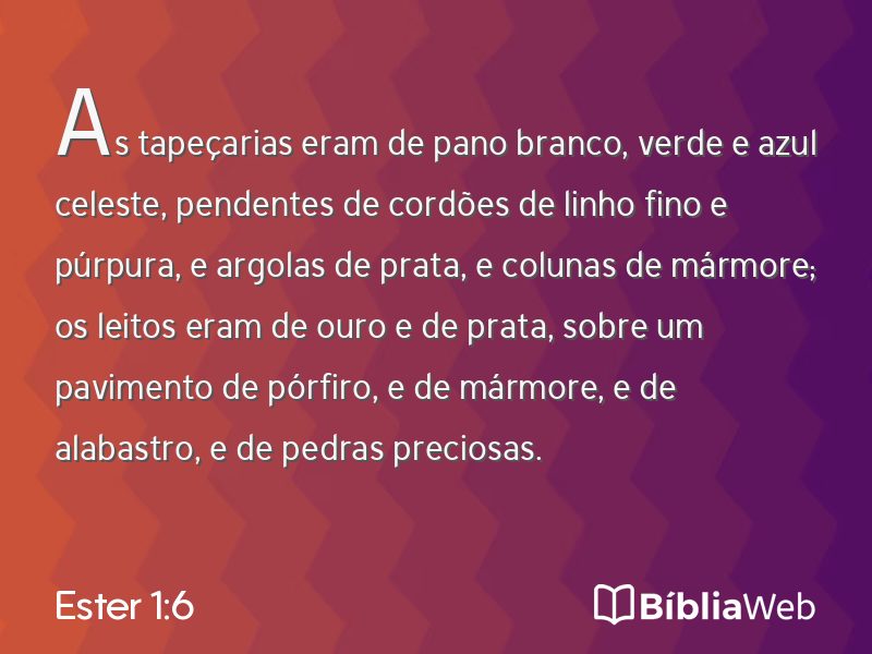 Ester 1:6 em imagem para compartilhar