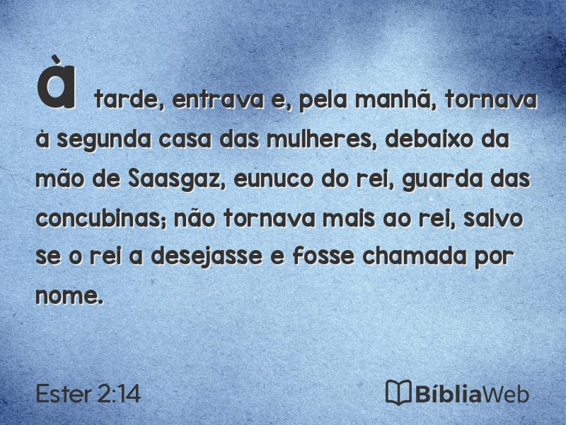 Ester 2:14 em imagem para compartilhar