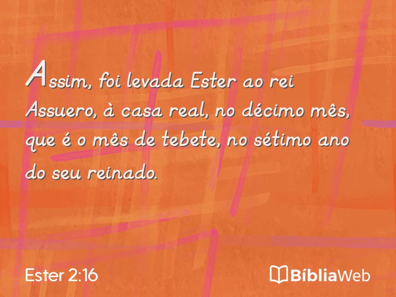 Ester 2:16 em imagem para compartilhar
