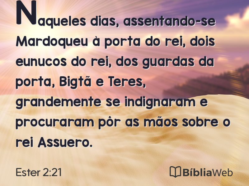 Ester 2:21 em imagem para compartilhar