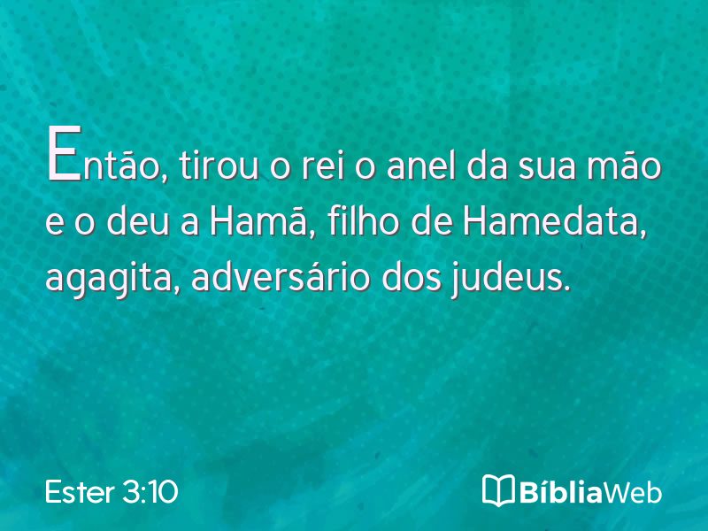 Ester 3:10 em imagem para compartilhar