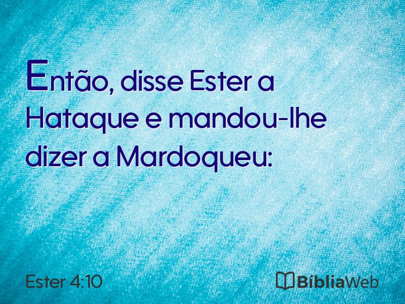 Ester 4:10 em imagem para compartilhar