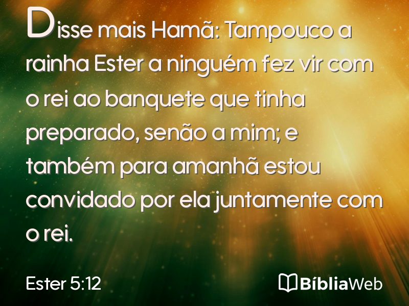 Ester 5:12 em imagem para compartilhar