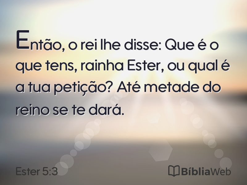 Ester 5:3 em imagem para compartilhar