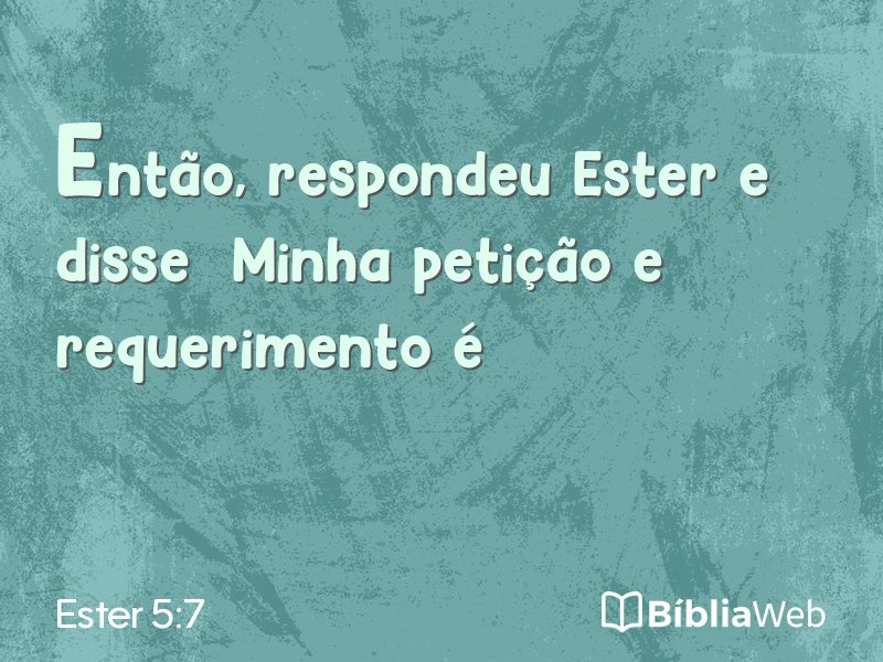 Ester 5:7 em imagem para compartilhar