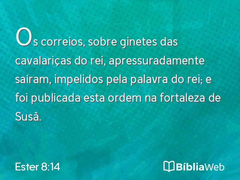 Ester 8:14 em imagem para compartilhar