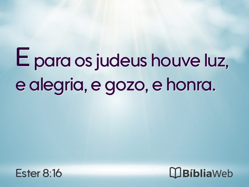 Ester 8:16 em imagem para compartilhar