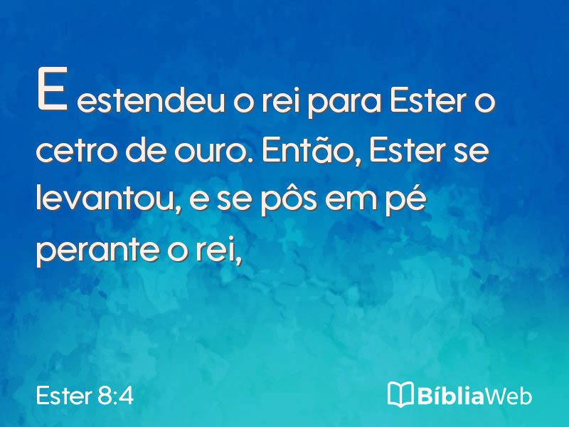 Ester 8:4 em imagem para compartilhar