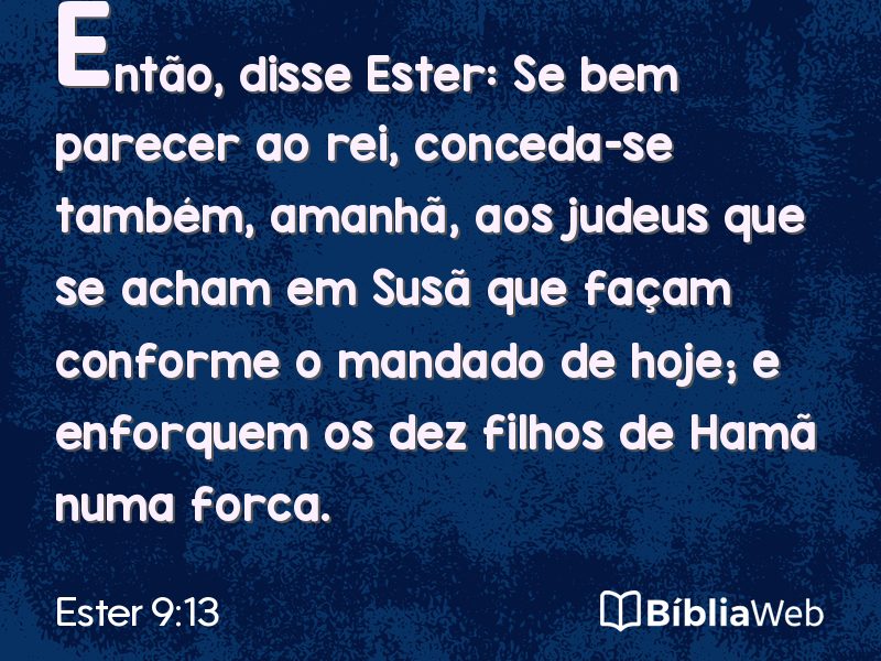 Ester 9:13 em imagem para compartilhar