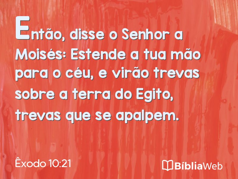 Êxodo 10:21 em imagem para compartilhar