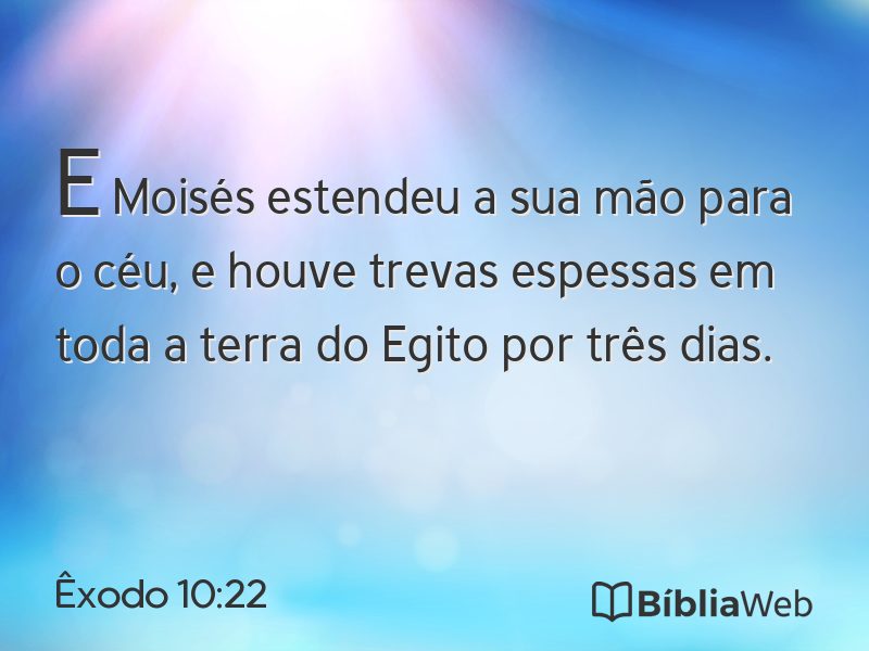 Êxodo 10:22 em imagem para compartilhar
