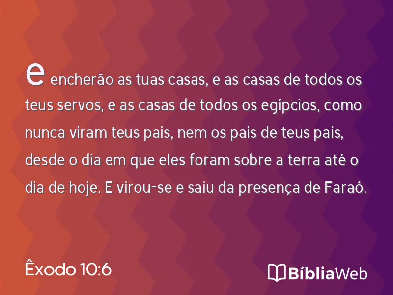 Êxodo 10:6 em imagem para compartilhar