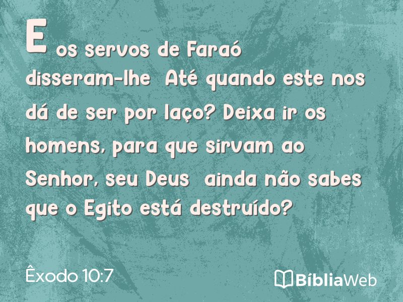Êxodo 10:7 em imagem para compartilhar