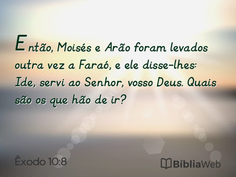 Êxodo 10:8 em imagem para compartilhar