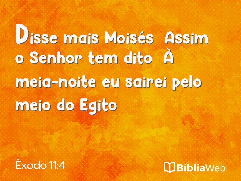 Êxodo 11:4 em imagem para compartilhar