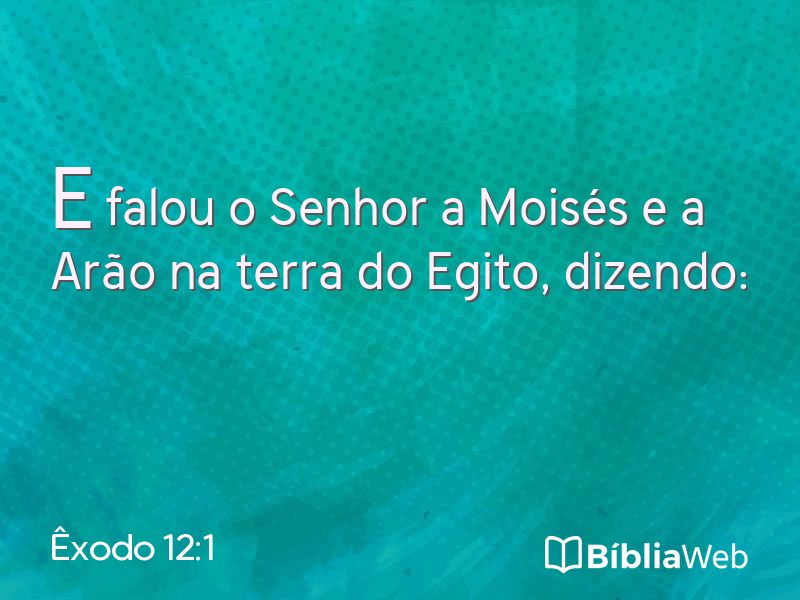 Êxodo 12:1 em imagem para compartilhar