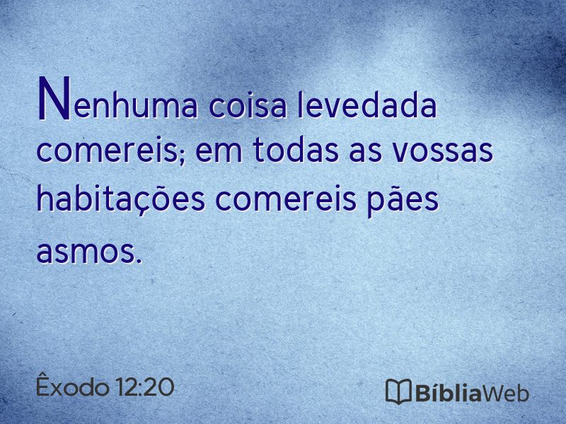 Êxodo 12:20 em imagem para compartilhar