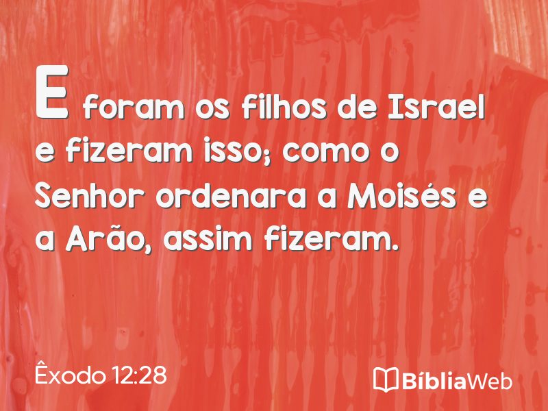 Êxodo 12:28 em imagem para compartilhar