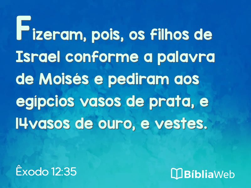 Êxodo 12:35 em imagem para compartilhar