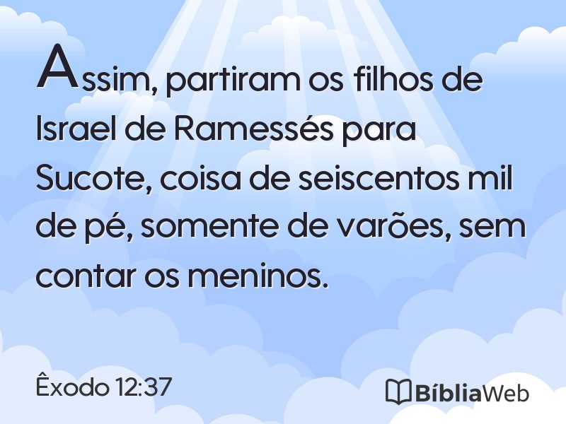 Êxodo 12:37 em imagem para compartilhar