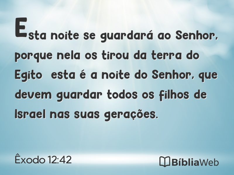 Êxodo 12:42 em imagem para compartilhar