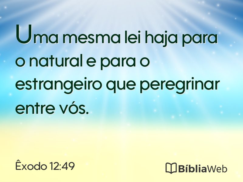 Êxodo 12:49 em imagem para compartilhar