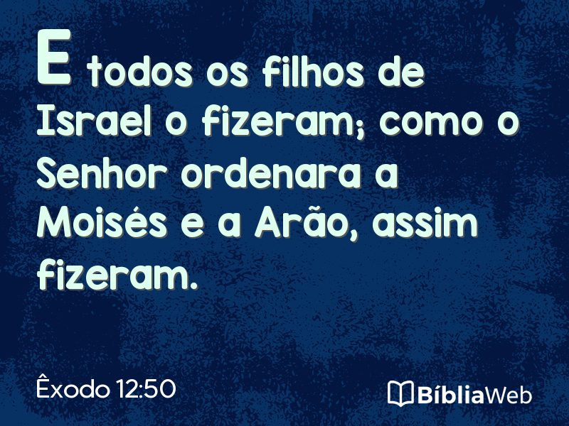 Êxodo 12:50 em imagem para compartilhar
