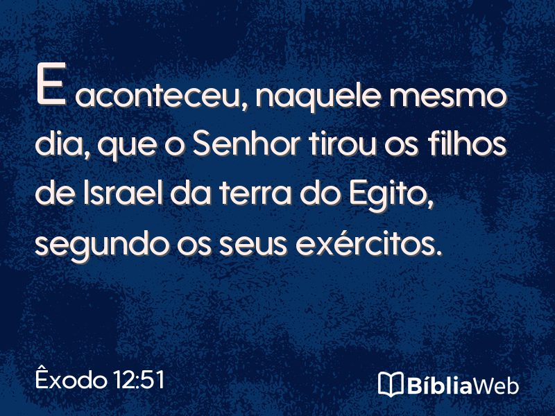 Êxodo 12:51 em imagem para compartilhar