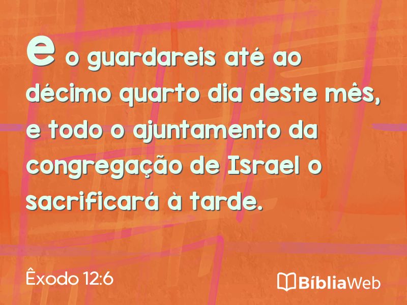 Êxodo 12:6 em imagem para compartilhar
