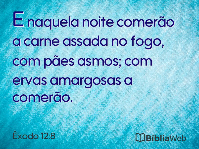 Êxodo 12:8 em imagem para compartilhar
