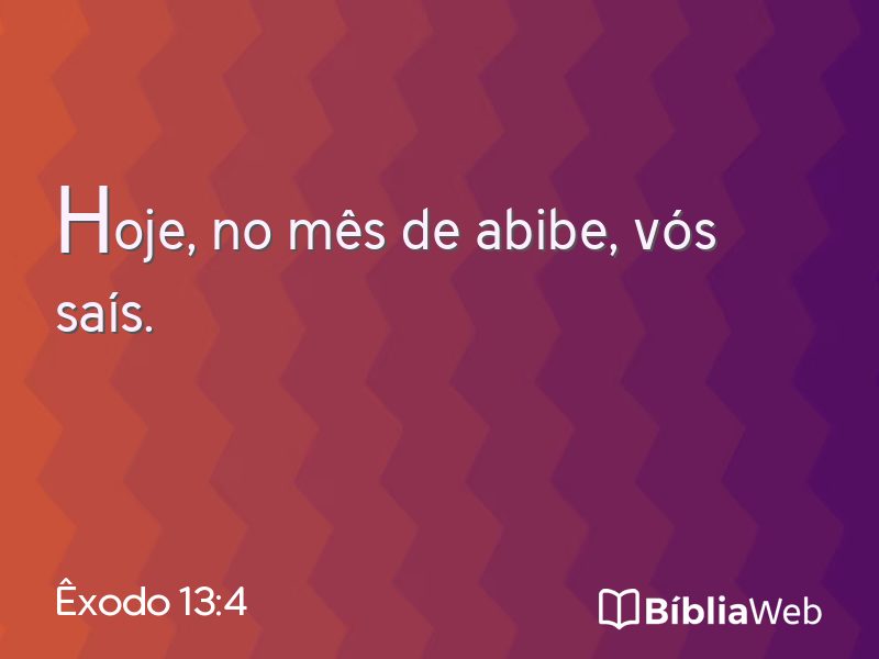 Êxodo 13:4 em imagem para compartilhar