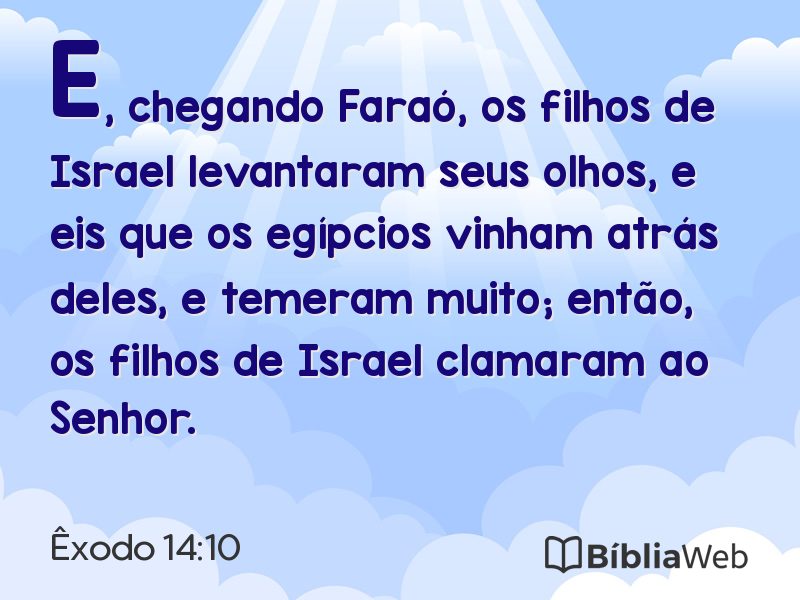 Êxodo 14:10 em imagem para compartilhar