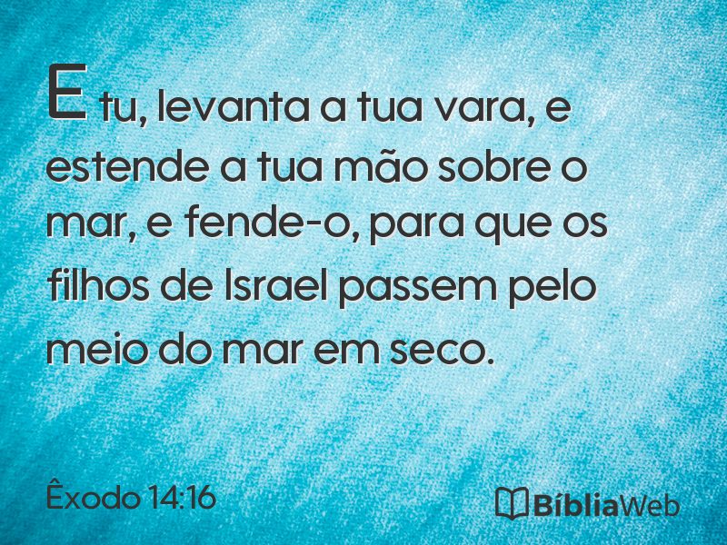 Êxodo 14:16 em imagem para compartilhar