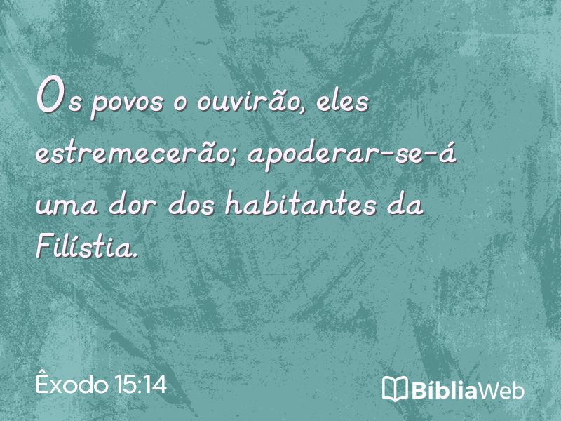 Êxodo 15:14 em imagem para compartilhar