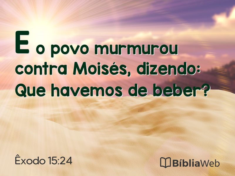 Êxodo 15:24 em imagem para compartilhar