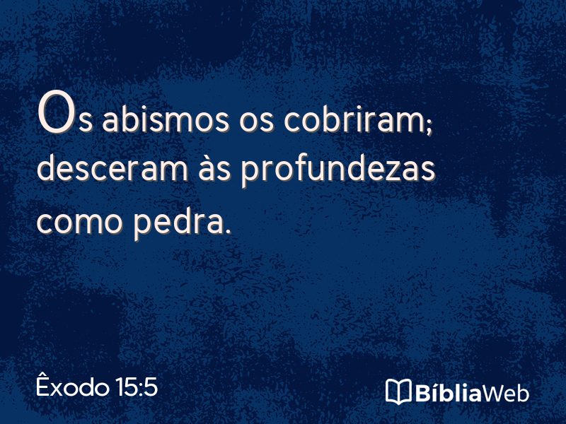 Êxodo 15:5 em imagem para compartilhar