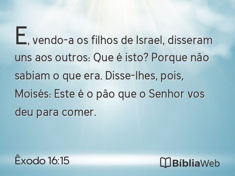 Êxodo 16:15 em imagem para compartilhar