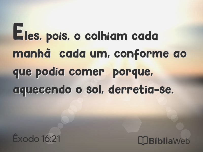 Êxodo 16:21 em imagem para compartilhar